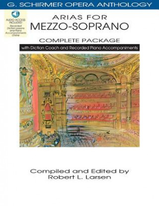 Arias for Mezzo-Soprano - Complete Package (Robert L. Larsen)(Brožovaná)
