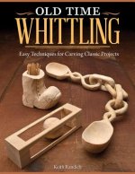 Old Time Whittling