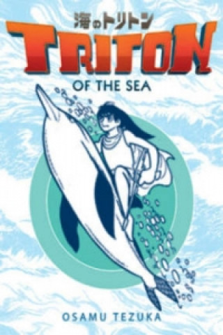 Triton of the Sea Volume 2 (Manga)