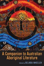 Companion to Australian Aboriginal Literature