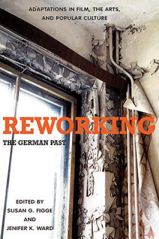 Reworking the German Past