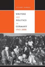 Writers and Politics in Germany, 1945-2008
