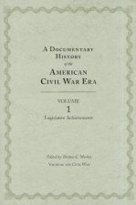 Documentary History of the Civil War Era
