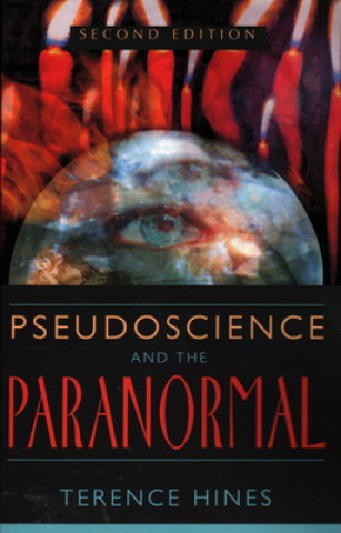 Pseudoscience and the Paranormal
