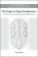 Origins of Organ Transplantation