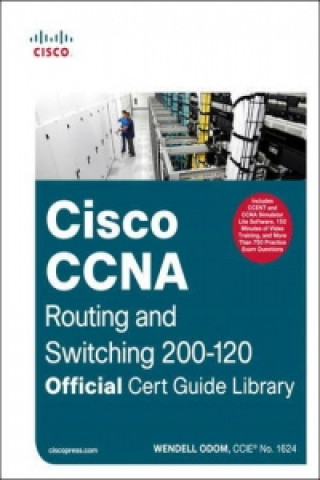 CCNA Routing and Switching 200-120 Official Cert Guide Libra