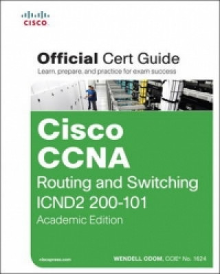 Cisco CCNA Routing and Switching ICND2 200-101 Official Cert