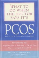 What to Do When the Doctor Says it's Pcos