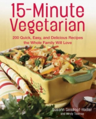 15-Minute Vegetarian Recipes