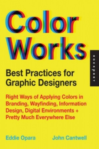 Best Practices for Graphic Designers, Color Works
