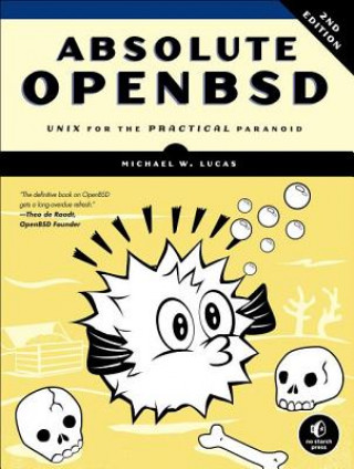 Absolute Openbsd, 2nd Edition