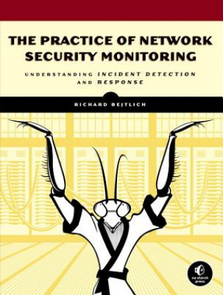 Practice Of Network Security Monitoring