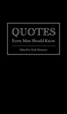 Quotes Every Man Should Know