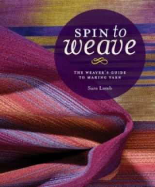 Spin To Weave