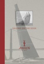 Sailing on the Edge