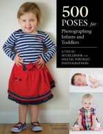 500 Poses For Photographing Infants And Toddlers