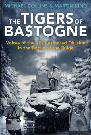 Tigers of Bastogne