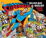 Superman The Silver Age Newspaper Dailies Volume 1 1959-1961