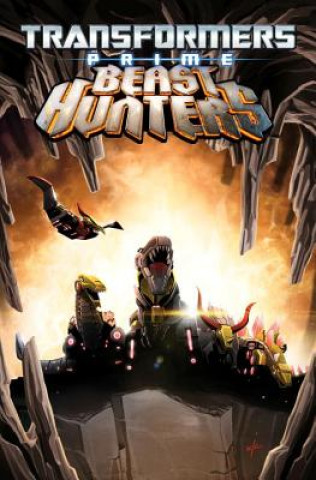 Transformers Prime Beast Hunters Volume 1