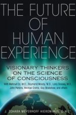 Future of Human Experience