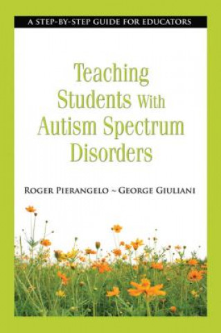 Teaching Students with Autism Spectrum Disorders