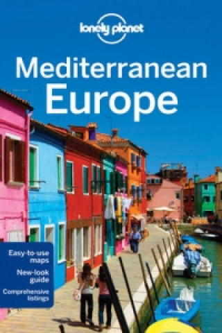 Lonely Planet Mediterranean Europe (Miękka)