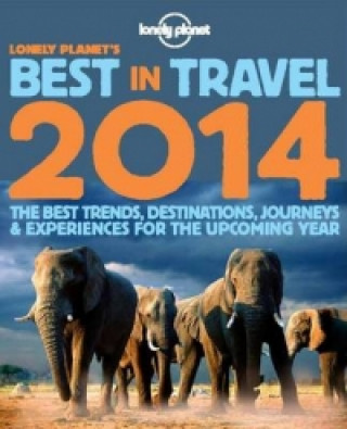 Lonely Planet's Best in Travel 2014 1