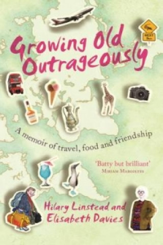 Growing Old Outrageously