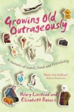 Growing Old Outrageously