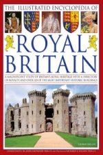 Illustrated Encyclopedia of Royal Britain