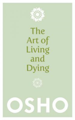 Art of Living and Dying