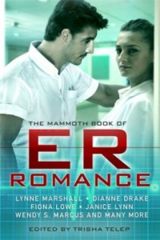 Mammoth Book of ER Romance