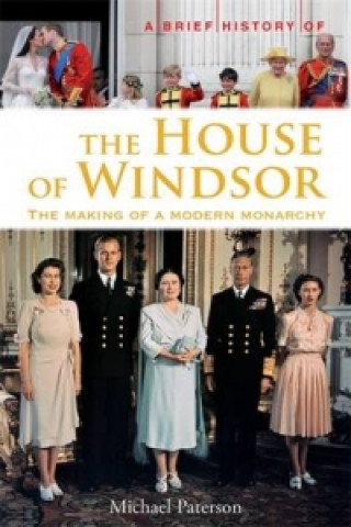Brief History of the House of Windsor