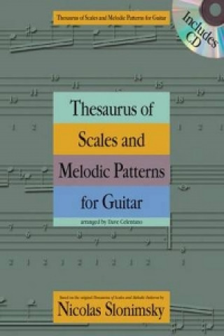 Thesaurus of Scales and Melodic Patterns for Guitar