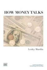 How Money Talks