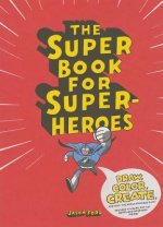Super Book for Superheroes