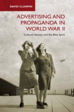 Advertising and Propaganda in World War II