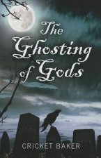 Ghosting of Gods