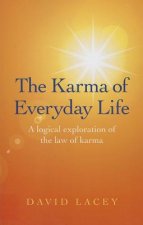 Karma of Everyday Life