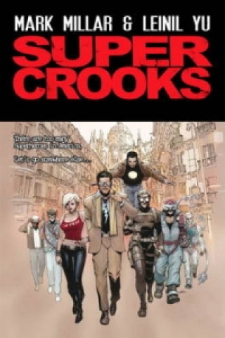 Super Crooks - Book One
