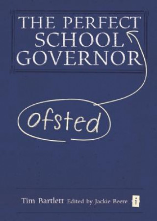 Perfect (Ofsted) School Governor