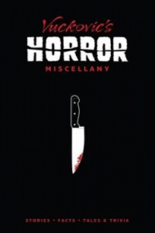 Vuckovic's Horror Miscellany