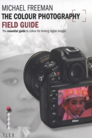Colour Photography Field Guide