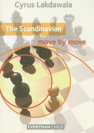 Scandinavian: Move by Move (Cyrus Lakdawala)(Miękka)