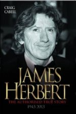 James Herbert - The Authorised True Story