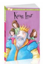 King Lear: A Shakespeare Children's Story