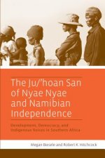Ju/'hoan San of Nyae Nyae and Namibian Independence