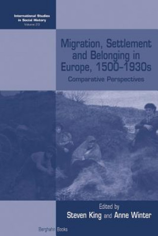 Migration, Settlement and Belonging in Europe, 1500-1930s