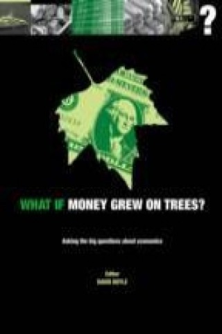 What If Money Grew on Trees