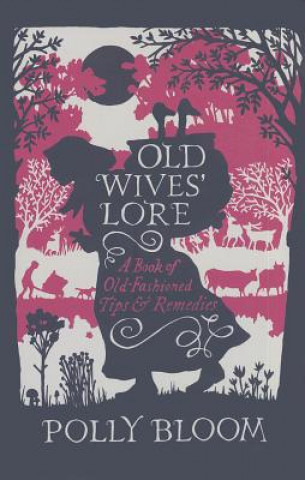 Old Wives' Lore